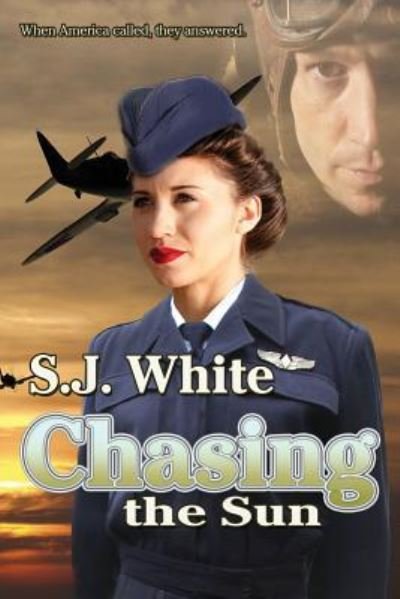 Cover for S J White · Chasing the Sun (Paperback Book) (2018)