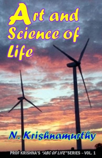 Cover for N Krishnamurthy · Art and Science of Life (Paperback Book) (2018)