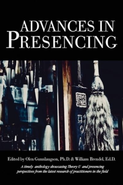 Cover for Olen Gunnlaugson · Advances in Presencing (Paperback Book) (2019)