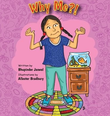 Cover for Bhupinder Jaswal · Why Me?! (Hardcover Book) (2019)