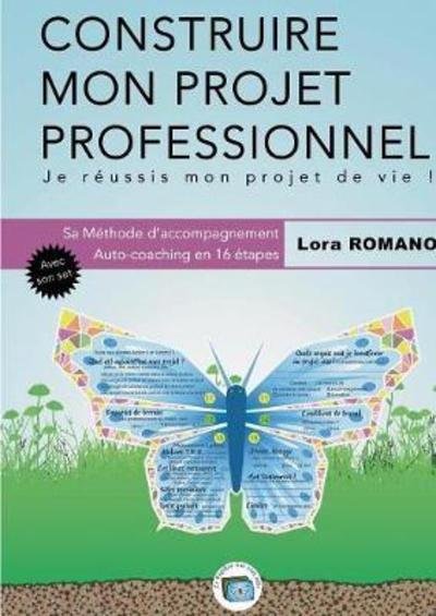 Cover for Romano · Construire mon Projet Profession (Bok) (2018)