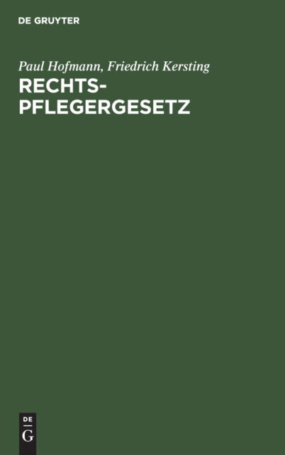 Cover for Paul Hofmann · Rechtspflegergesetz (Hardcover Book) (1957)