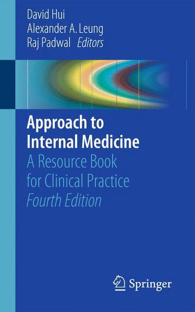 Cover for Hui · Approach to Internal Medicine: A Resource Book for Clinical Practice (Paperback Book) [4th ed. 2016 edition] (2015)