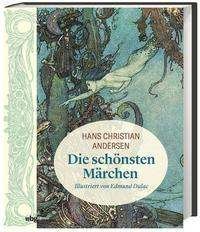 Cover for Hans Christian Andersen · Hans Christian Andersen : Die schnsten Mrchen (Hardcover bog) (2021)