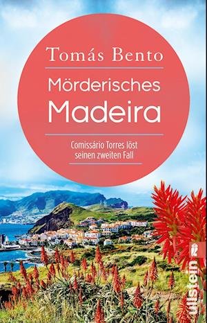 Cover for Tomás Bento · Mörderisches Madeira (Ein Madeira-Krimi 2) (Book) (2022)
