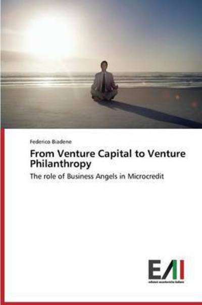 Cover for Biadene · From Venture Capital to Venture (Buch) (2015)
