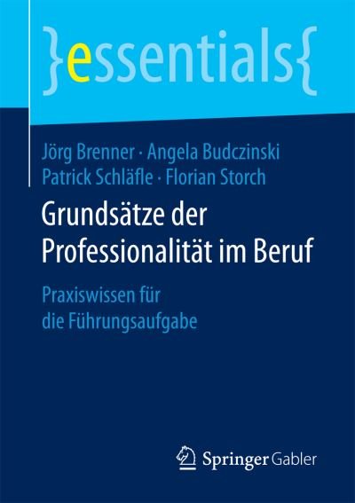 Cover for Brenner · Grundsätze der Professionalität (Bok) (2016)