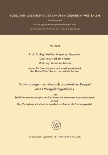 Cover for Walther Meyer Zur Capellen · Schwingungen Der Elastisch Angelenkten Koppel Eines Viergelenkgetriebes - Forschungsberichte Des Landes Nordrhein-Westfalen (Pocketbok) [1970 edition] (1970)
