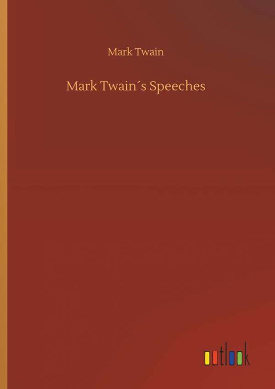 Cover for Twain · Mark Twain s Speeches (Bok) (2018)