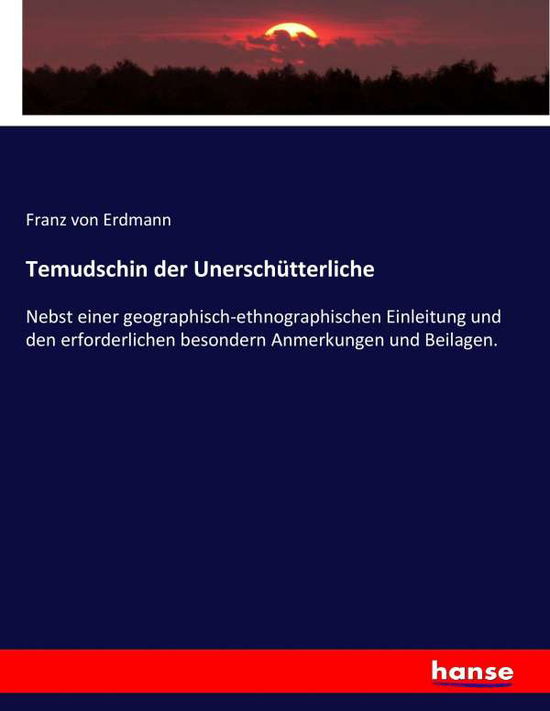 Cover for Erdmann · Temudschin der Unerschütterlich (Bok) (2017)