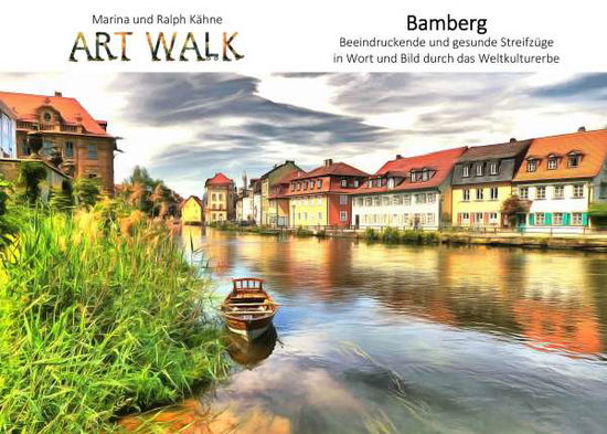 Cover for Kähne · Art Walk Bamberg (Book)