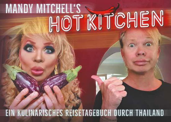 Cover for Michell · Mandy Michell¿s hot Kitchen (Bog)