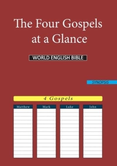 Cover for World English Bible Web · The Four Gospels at a Glance: World English Bible (Paperback Bog) (2020)
