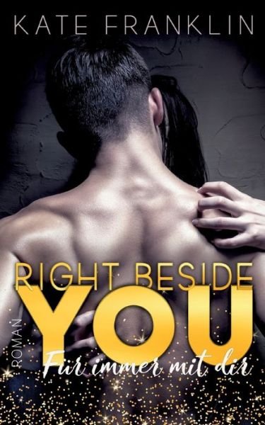 Cover for Franklin · Right beside You (Buch) (2020)
