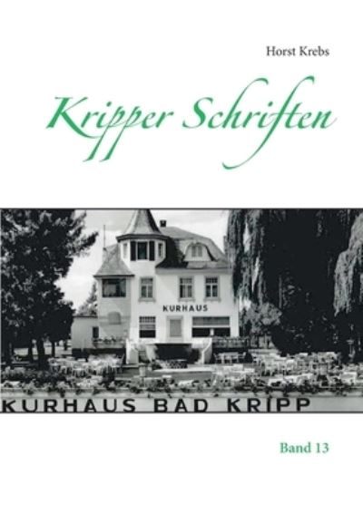 Cover for Horst Krebs · Kripper Schriften (Paperback Book) (2021)