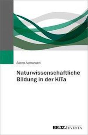 Cover for Asmussen · Naturwissenschaftliche Bildung (Book)