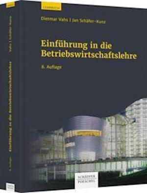 Cover for Dietmar Vahs · Einführung in die Betriebswirtschaftslehre (Hardcover Book) (2021)