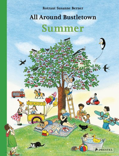 Cover for Rotraut Susanne Berner · All Around Bustletown: Summer - All Around Bustletown Series (Board book) (2020)
