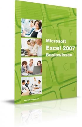 Cover for Christian Bildner · Microsoft Excel 2007 Basiswissen (Paperback Book) (2008)