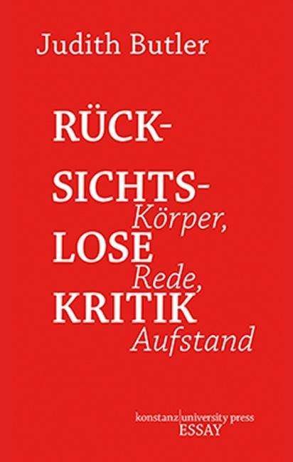 Cover for Judith Butler · RÃ¼cksichtslose Kritik (Book)