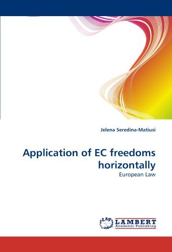 Cover for Jelena Seredina-matiusi · Application of Ec Freedoms Horizontally: European Law (Paperback Book) (2010)