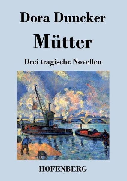 Cover for Dora Duncker · Mutter (Paperback Book) (2015)
