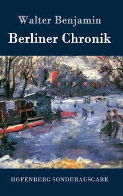 Cover for Benjamin · Berliner Chronik (Bok) (2016)