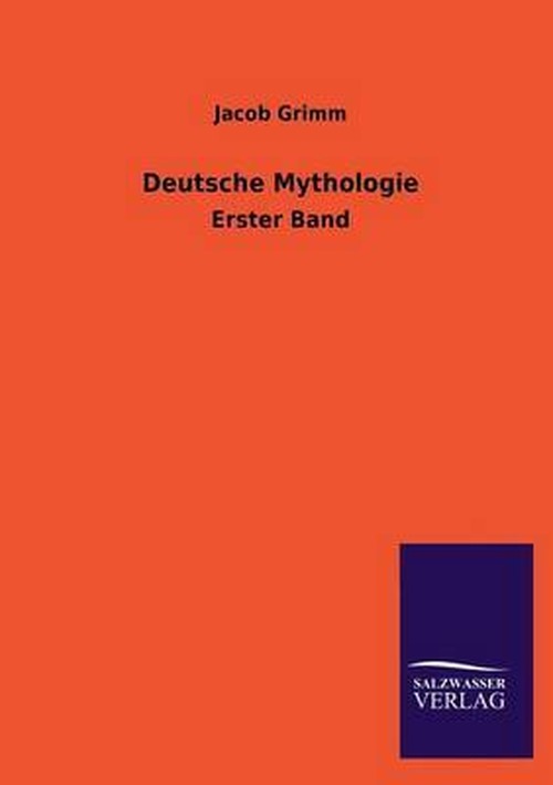 Cover for Jacob Ludwig Carl Grimm · Deutsche Mythologie (Pocketbok) [German edition] (2013)