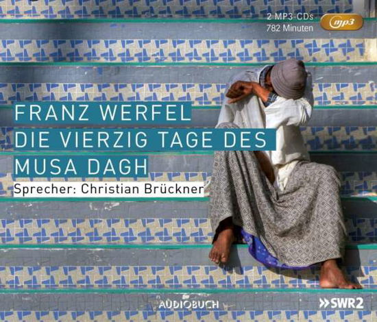 Cover for Franz Werfel · CD Die vierzig Tage des Musa D (CD)