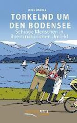 Cover for Mike Bartel · Torkelnd um den Bodensee (Paperback Book) (2013)