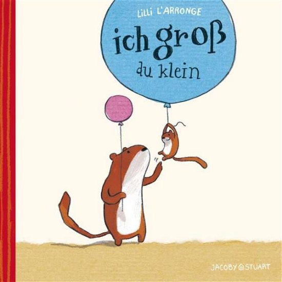 Cover for L'Arronge · Ich groß - du klein (Bog)