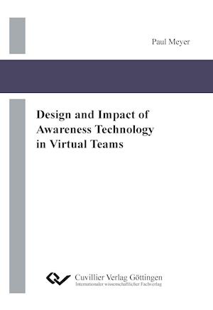 Cover for Paul Meyer · Design and Impact of Awareness Technology in Virtual Teams (Paperback Book) (2014)