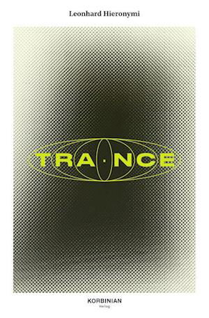 Cover for Leonhard Hieronymi · Trance (Book) (2022)