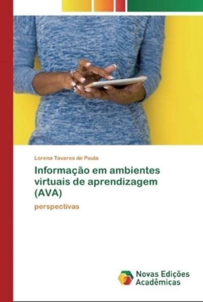 Informação em ambientes virtuais - Paula - Livres -  - 9786200806208 - 15 mai 2020