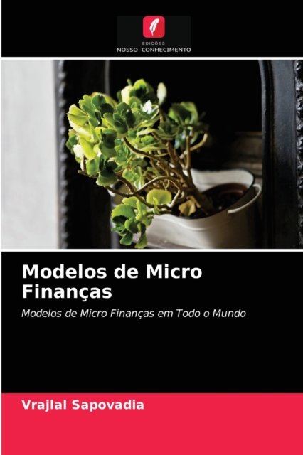 Cover for Vrajlal Sapovadia · Modelos de Micro Financas (Pocketbok) (2021)
