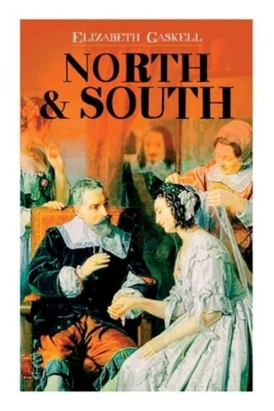 Cover for Elizabeth Cleghorn Gaskell · North &amp; South (Paperback Book) (2022)