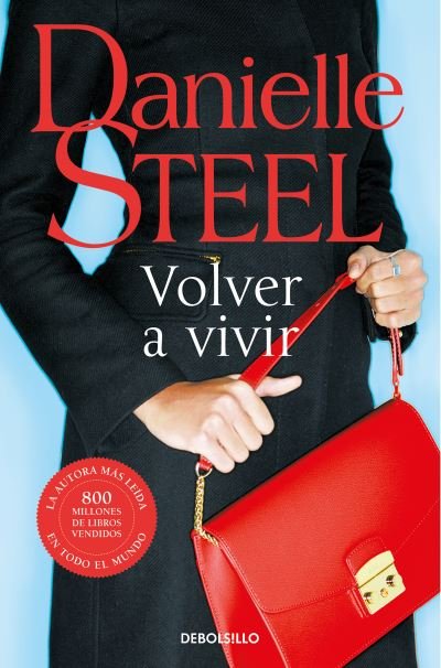 Cover for Danielle Steel · Volver a vivir / Fall from Grace (Taschenbuch) (2021)
