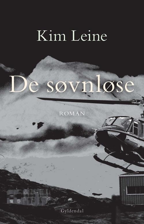 Cover for Kim Leine · De søvnløse (Sewn Spine Book) [1. Painos] (2016)