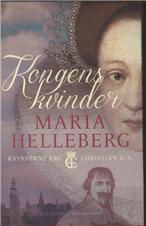 Cover for Maria Helleberg · Kongens kvinder (Indbundet Bog) [1. udgave] (2014)