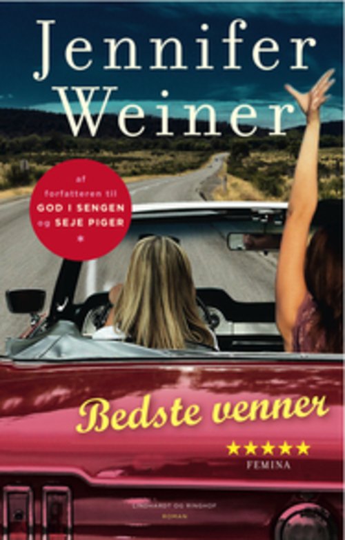 Cover for Jennifer Weiner · Bedste venner, hb. (Hardcover Book) [2nd edition] (2012)