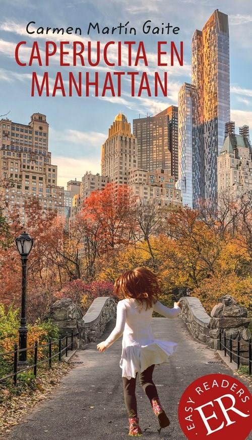 Cover for Carmen Martín Gaite · Easy Readers: Caperucita en Manhattan, ER C (Sewn Spine Book) [2.º edición] (2019)
