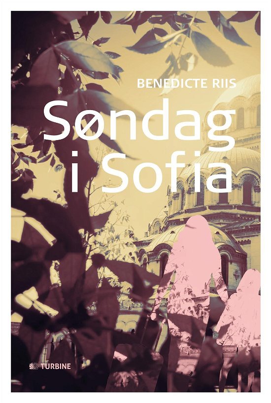 Cover for Benedicte Riis · Søndag i Sofia (Sewn Spine Book) [1.º edición] (2016)