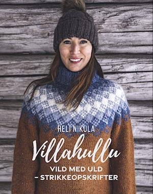 Cover for Heli Nikula · Villahullu (Hardcover bog) [1. udgave] (2023)