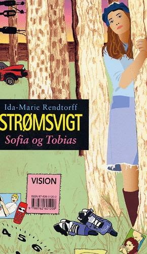 Cover for Ida-Marie Rendtorff · Strømsvigt - Sofia og Tobias (Sewn Spine Book) [1º edição] (2004)