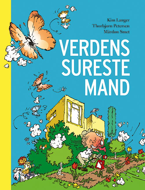 Cover for Kim Langer · Verdens sureste mand (Innbunden bok) [1. utgave] (2022)