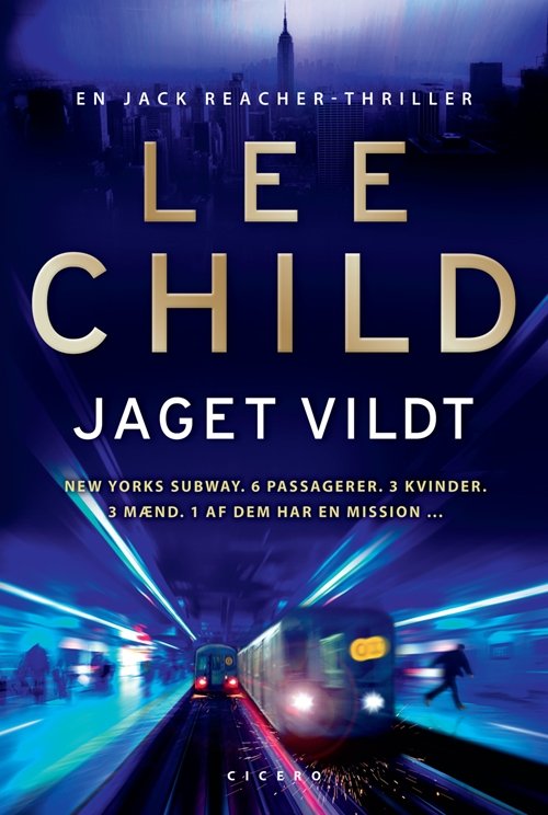 Cover for Lee Child · Jack Reacher-serien: Jaget vildt (Bound Book) [1er édition] (2010)