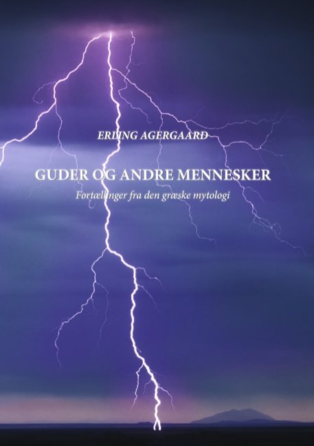 Cover for Erling Agergaard · Guder og andre mennesker (Paperback Bog) [1. udgave] [Paperback] (2012)