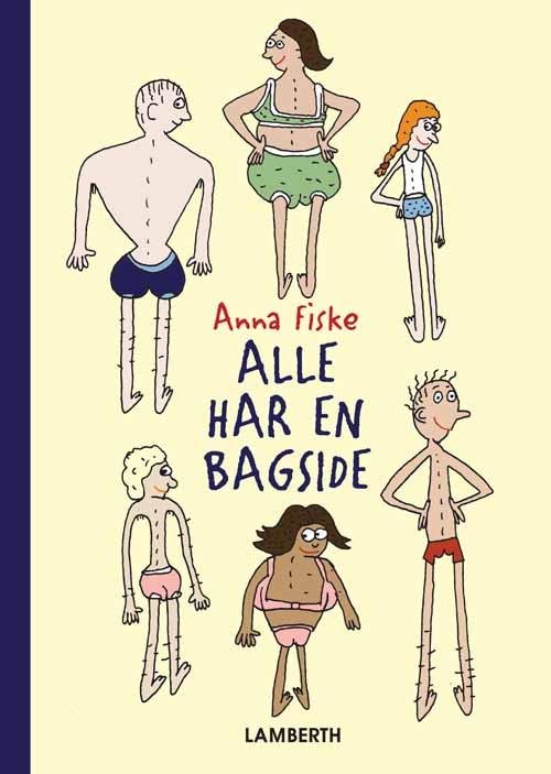 Cover for Anna Fiske · Alle har en bagside (Bound Book) [1st edition] (2016)