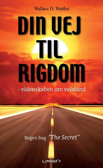 Cover for Wallace D. Wattles · Din vej til rigdom (Paperback Book) [1st edition] (2001)