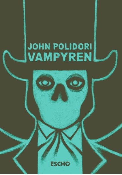 Vampyren - John Polidori - Bøger - ESCHO - 9788794026208 - 24. februar 2022